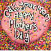 Pink "Call Your Mom" Mother's Day doughnut